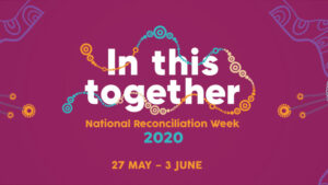 In this together - National Reconciliation Week 2020