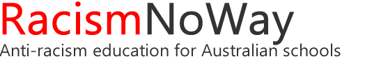 Racism. No Way - Anti-racism education for Australian schools
